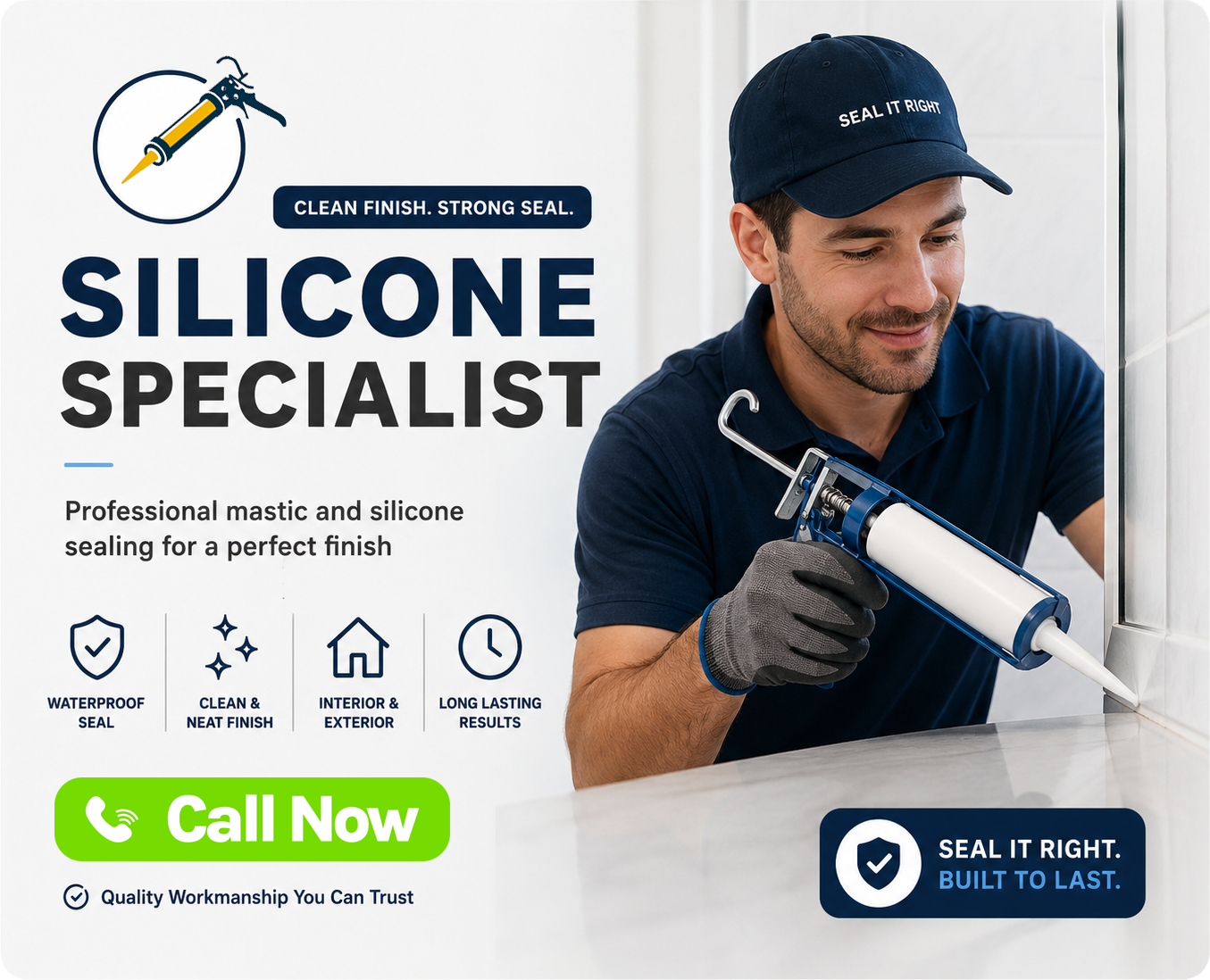 Silicone specialist graphic: man applying sealant with a sealant gun, Call Now button